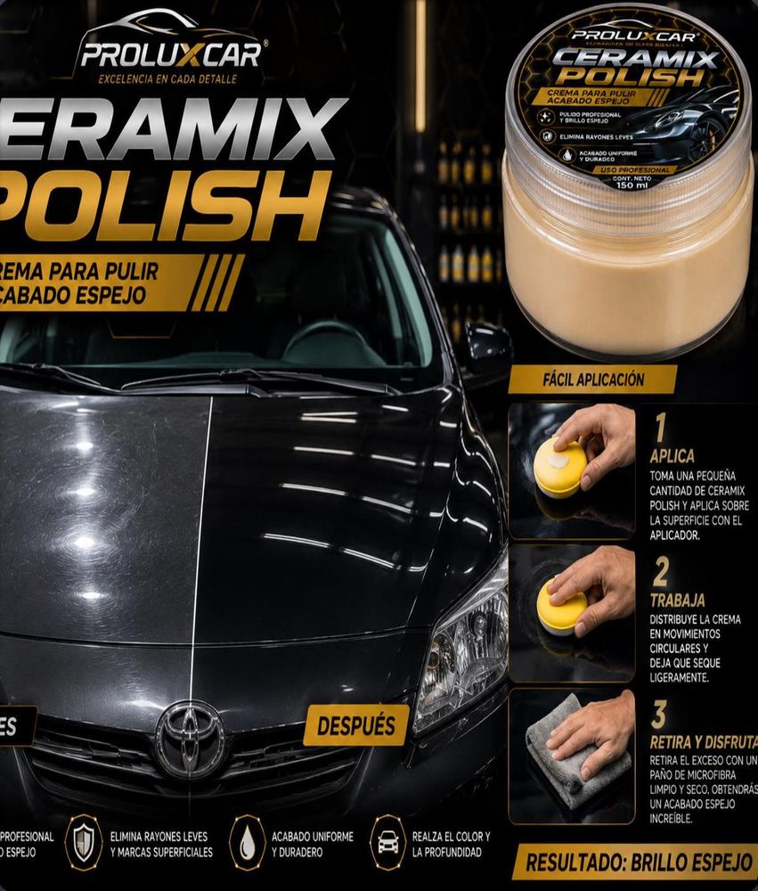 Ceramix Polish de Proluxcar con pasos de aplicación y resultado de brillo espejo en un auto
